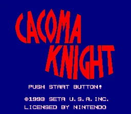 Cacoma Knight in Bizyland: tela de título