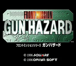 Front Mission Series - Gun Hazard: tela de título